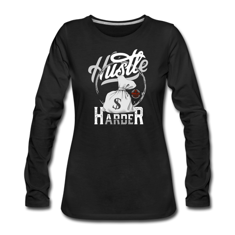 Women's "Hustle Harder" Graphic Slim Fit Long Sleeve T-Shirt - HossCoApparel